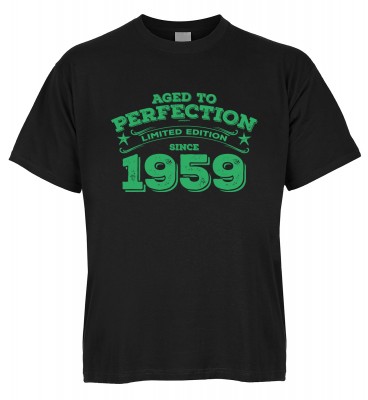 Aged to perfection Limited Edition since 1959 T-Shirt Bio-Baumwolle