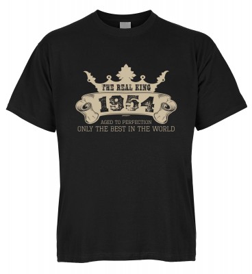 The Real King 1954 aged to perfection Only the best in the world T-Shirt Bio-Baumwolle
