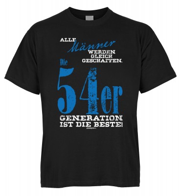 Alle Männer werden gleich geschaffen. Die 54er Generation ist die Beste T-Shirt Bio-Baumwolle