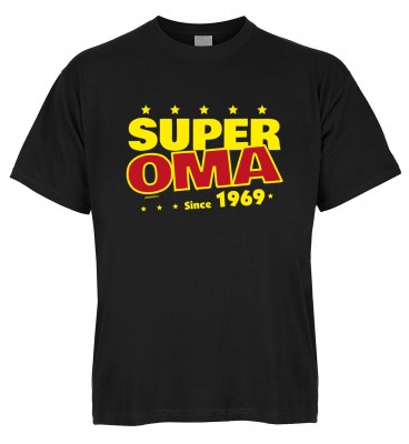 Super Oma since 1969 T-Shirt Bio-Baumwolle