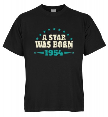 A Star was born 1954 T-Shirt Bio-Baumwolle