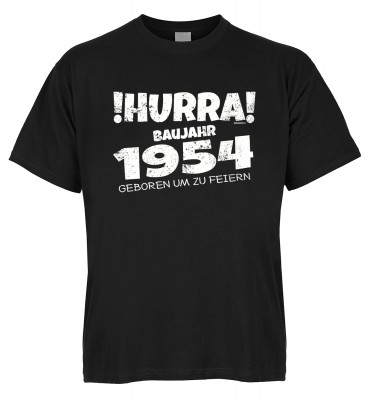 Hurra Baujahr 1954 geboren um zu feiern T-Shirt Bio-Baumwolle