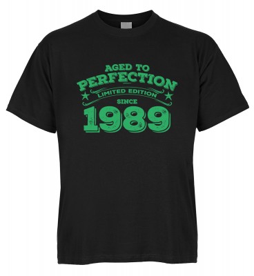 Aged to perfection Limited Edition since 1989 T-Shirt Bio-Baumwolle