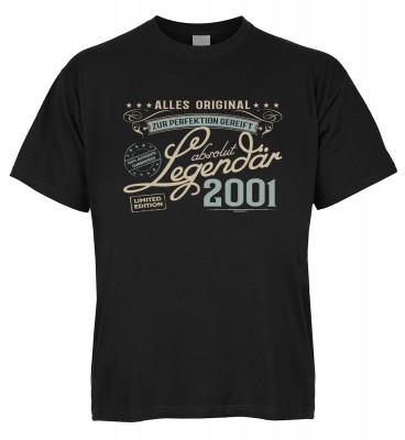 Alles Original Zur Perfektion gereift Absolut Legendär 2001 T-Shirt Bio-Baumwolle